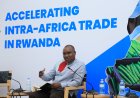 Ubucuruzi hagati y'ibihugu by'Africa n'u Rwanda bwikubye hafi kabiri mu myaka 5 ishize