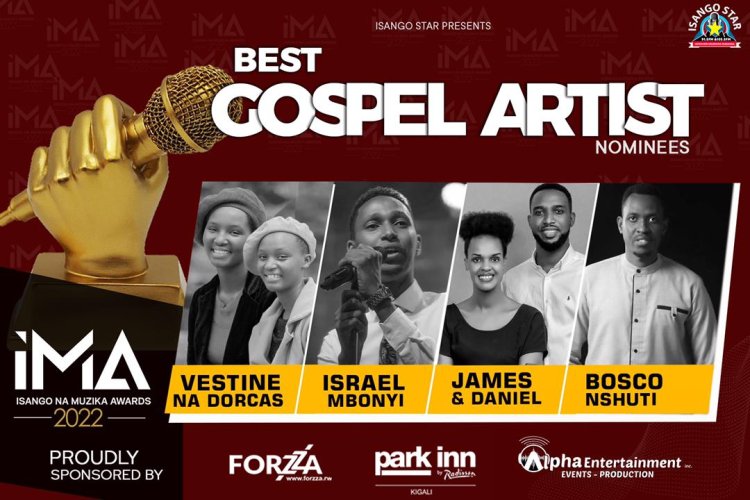 #IMA2022: VESTINE NA DORCAS, JAMES & DANIELLA, ISRAEL MBONYI NA BOSCO NSHUTI MU CYICIRO KIMWE