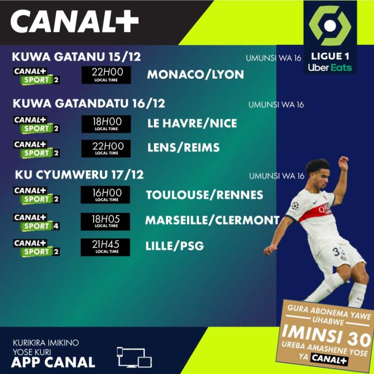 Canal+ yashyizeho uburyo bufasha abakiliya kuryoherwa n’iminsi mikuru